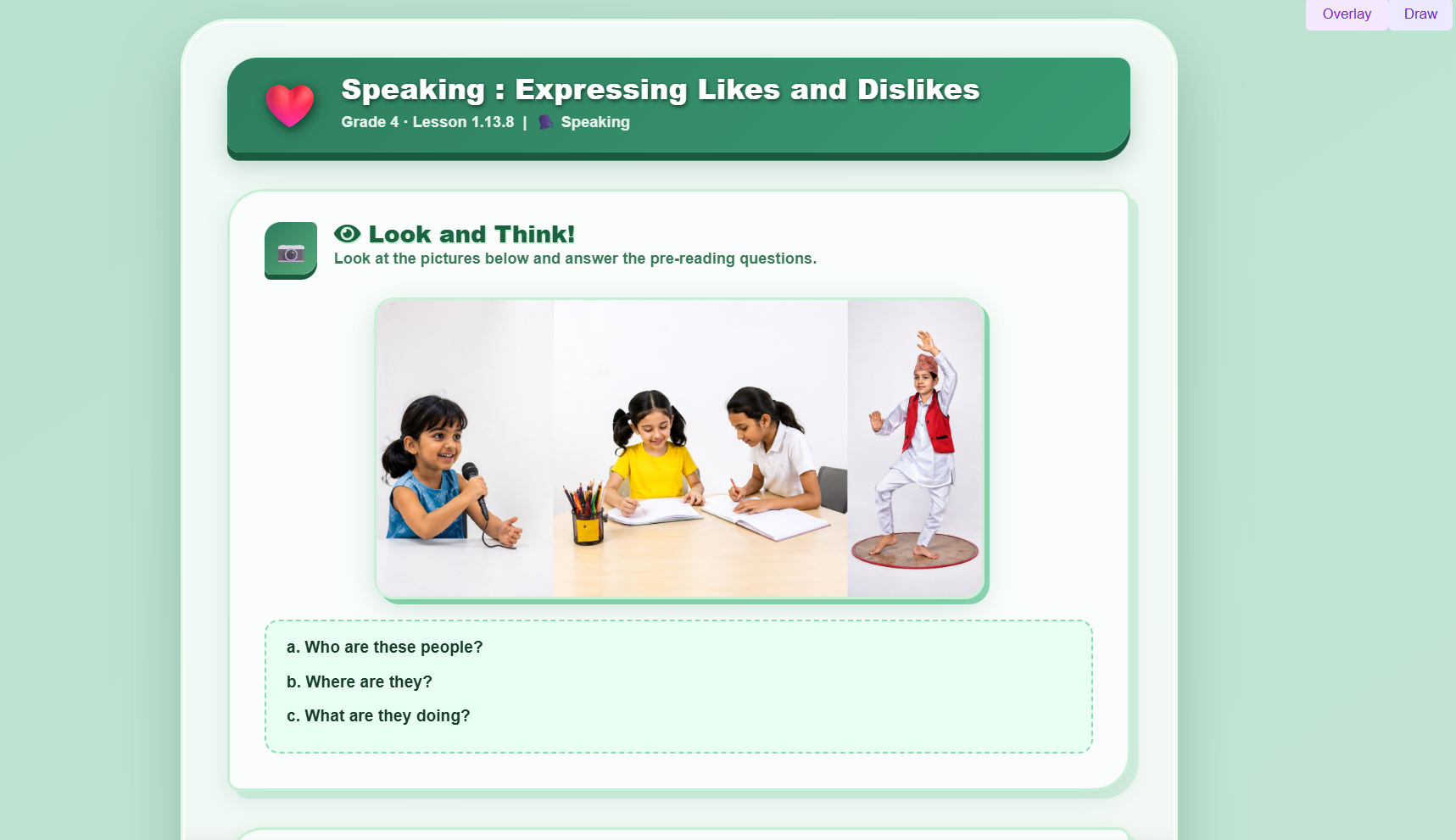 Speaking : Expressing likes and dislikes