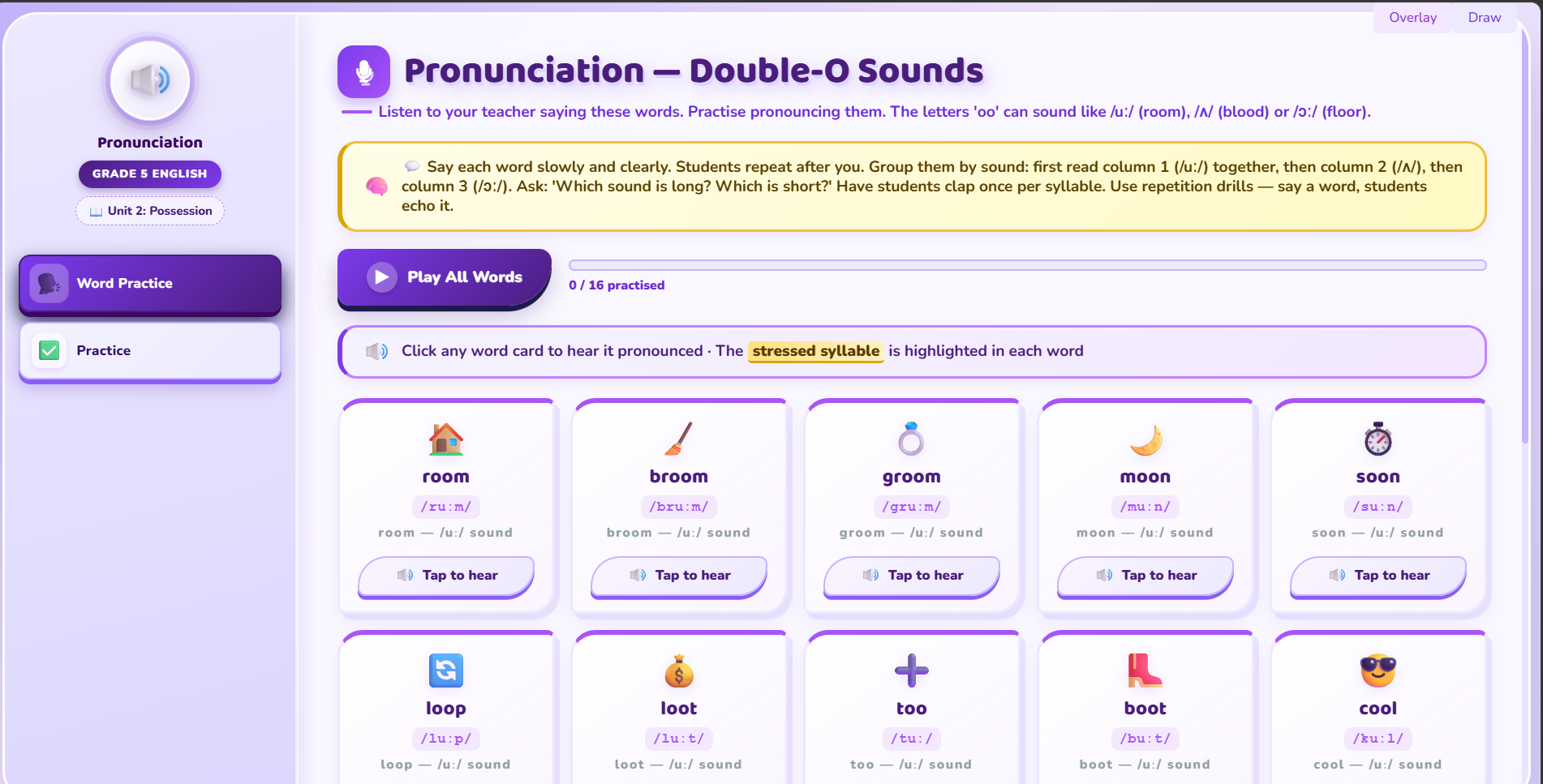 Pronunciation : sounds /ʌ/, /uː/ and /ɔː/