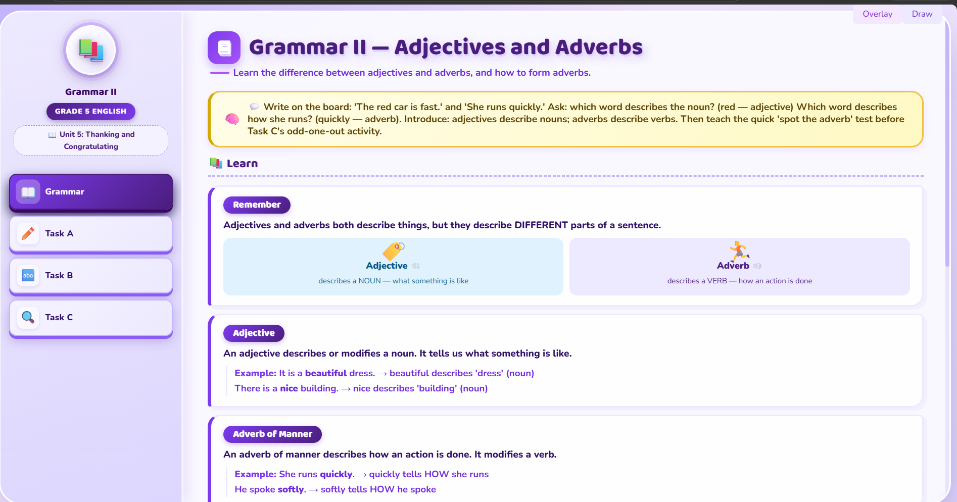 Grammar II : Identify adjectives and change adjectives into adverbs