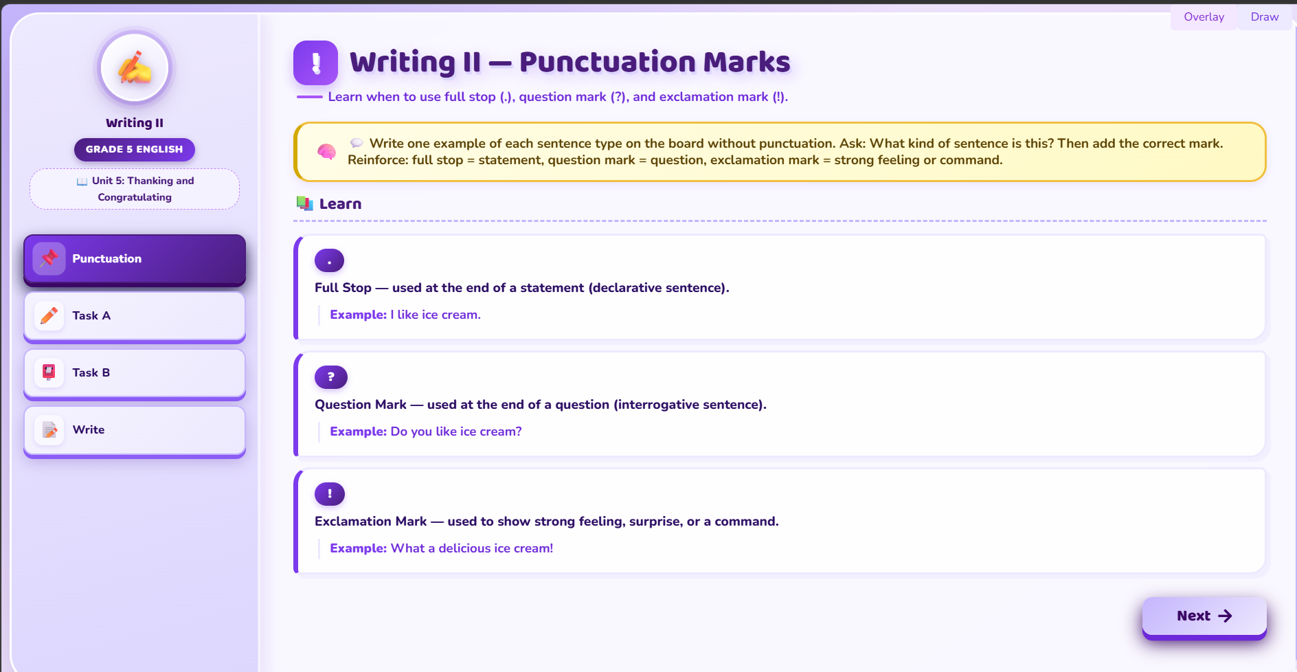 Writing II : use of full stop (.) and question mark (?)