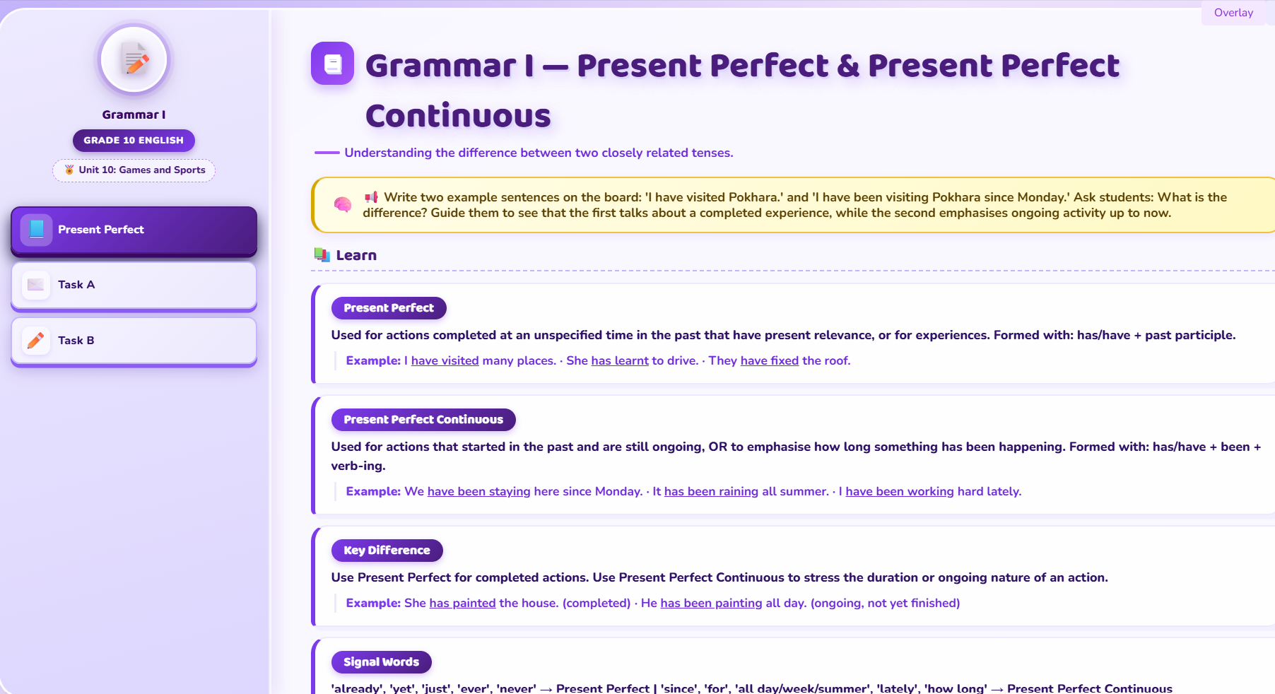 Grammar I: Present perfect and present perfect continuous tense