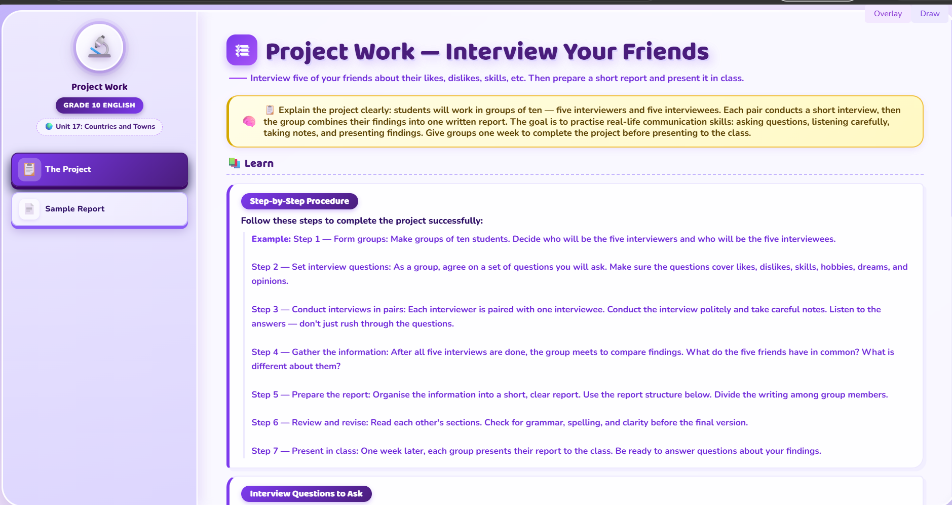 Project work : Interview, prepare report and present.