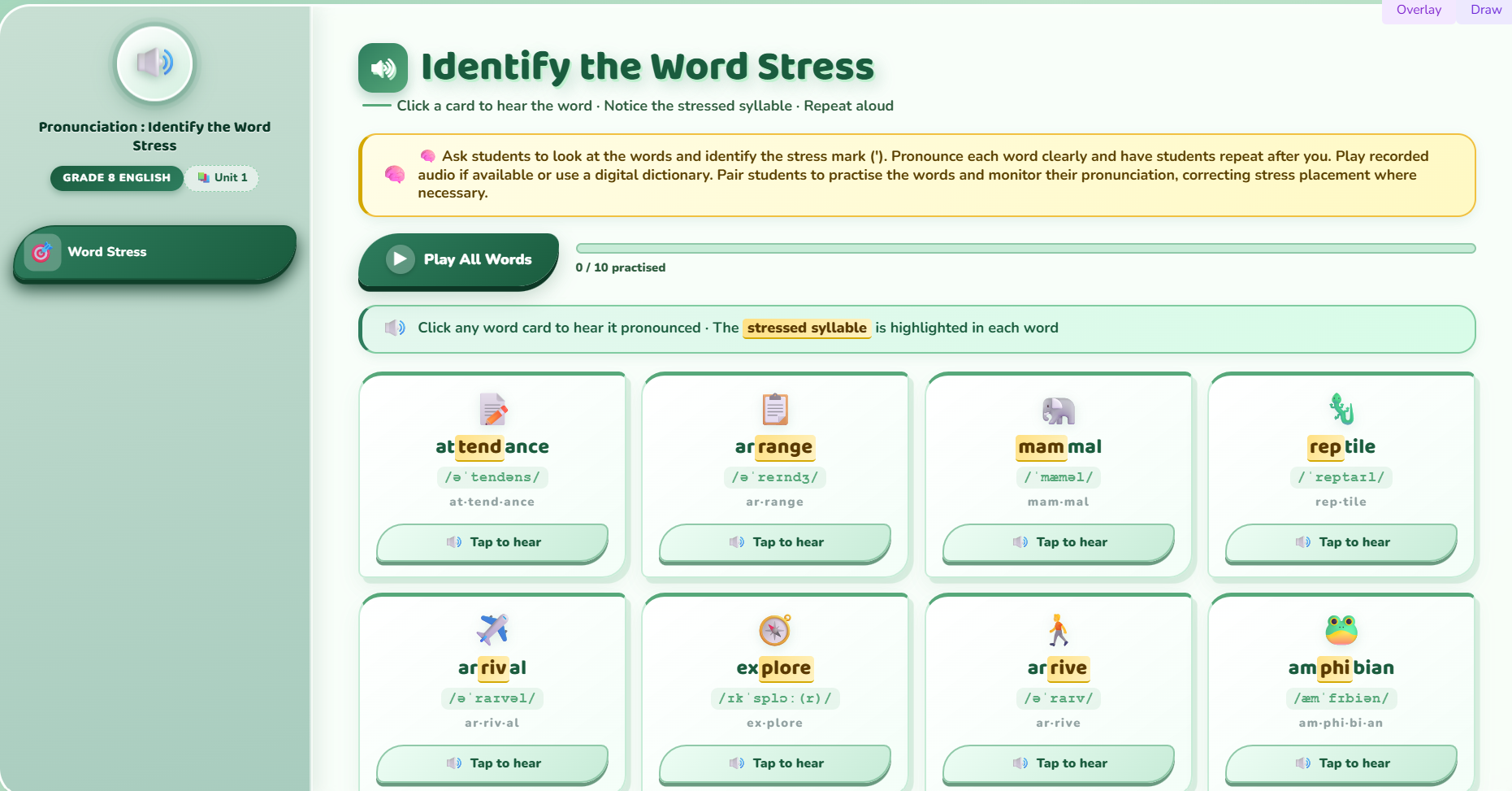 Pronunciation : Identify the word stress.