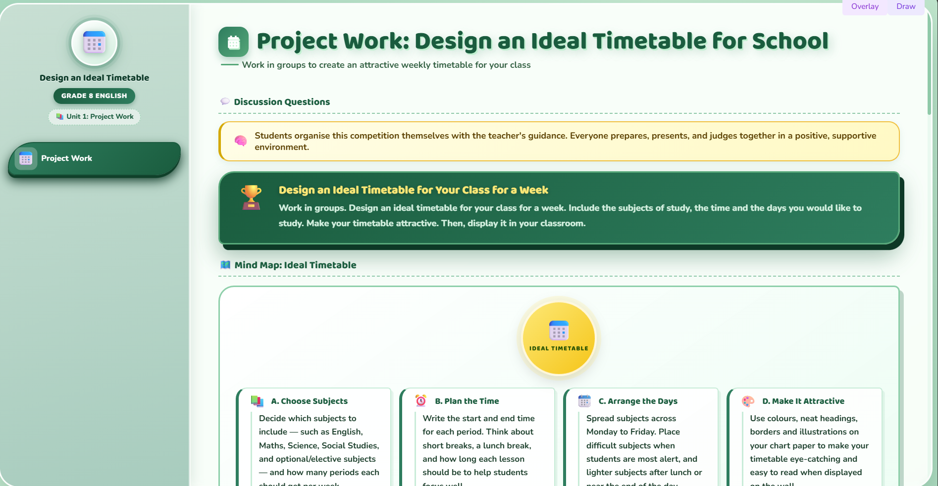 Project Work : Design an ideal timetable for  school