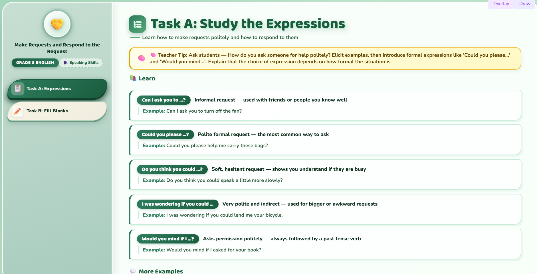 Speaking : Make request and respond to the request.