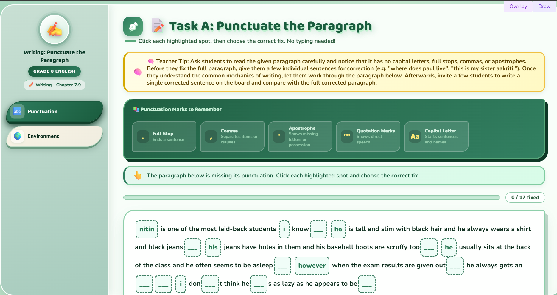 Writing : Punctuate the given paragraph.