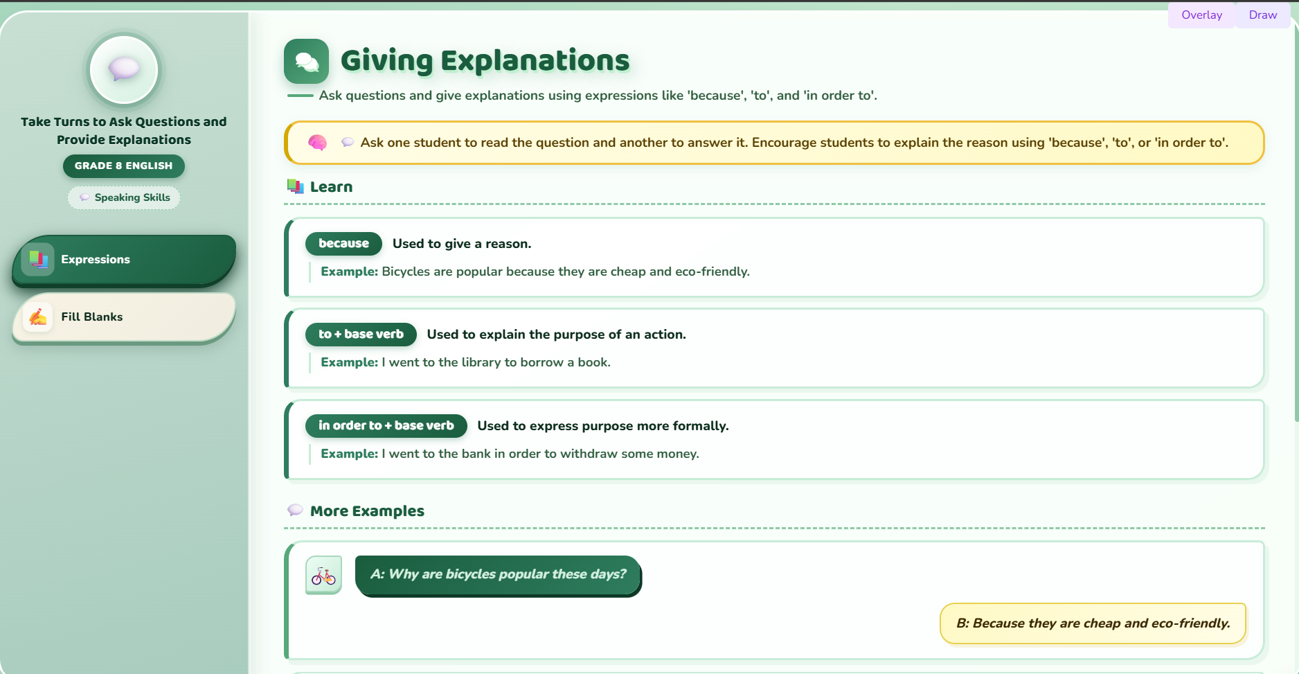 Speaking : Take turns to ask questions and provide explanations.
