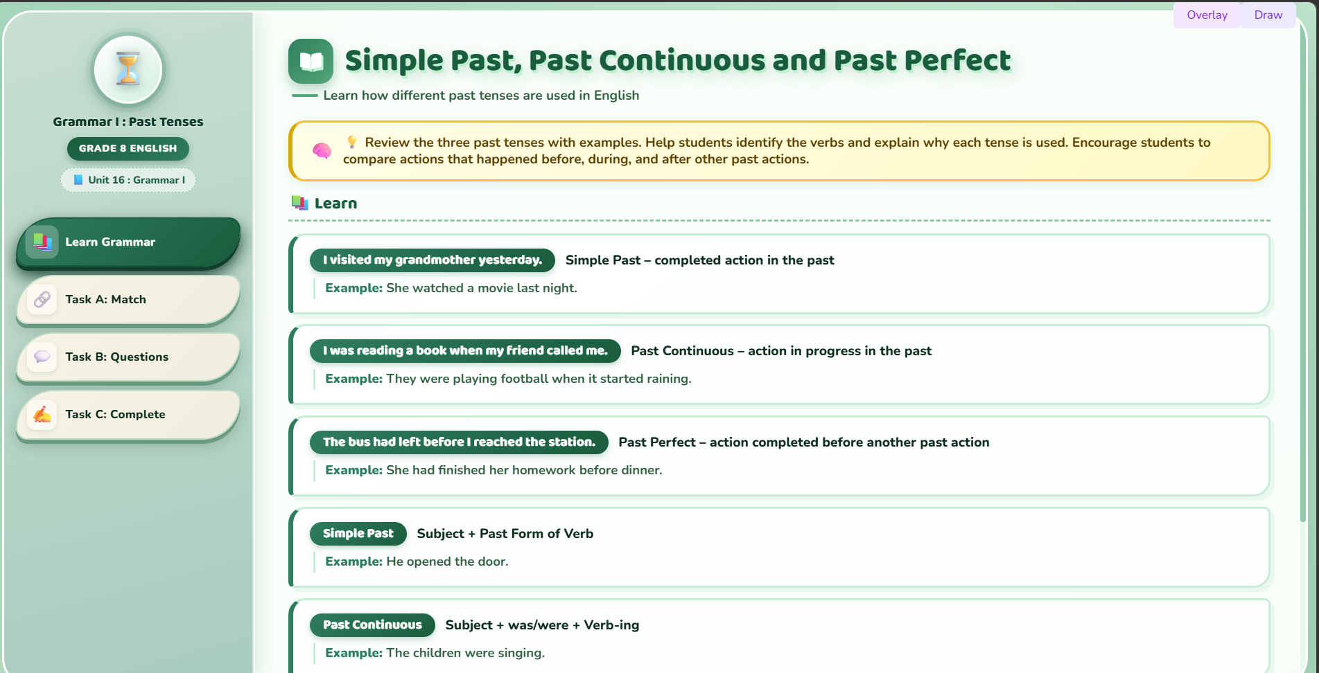 Grammar I : identify the tenses.