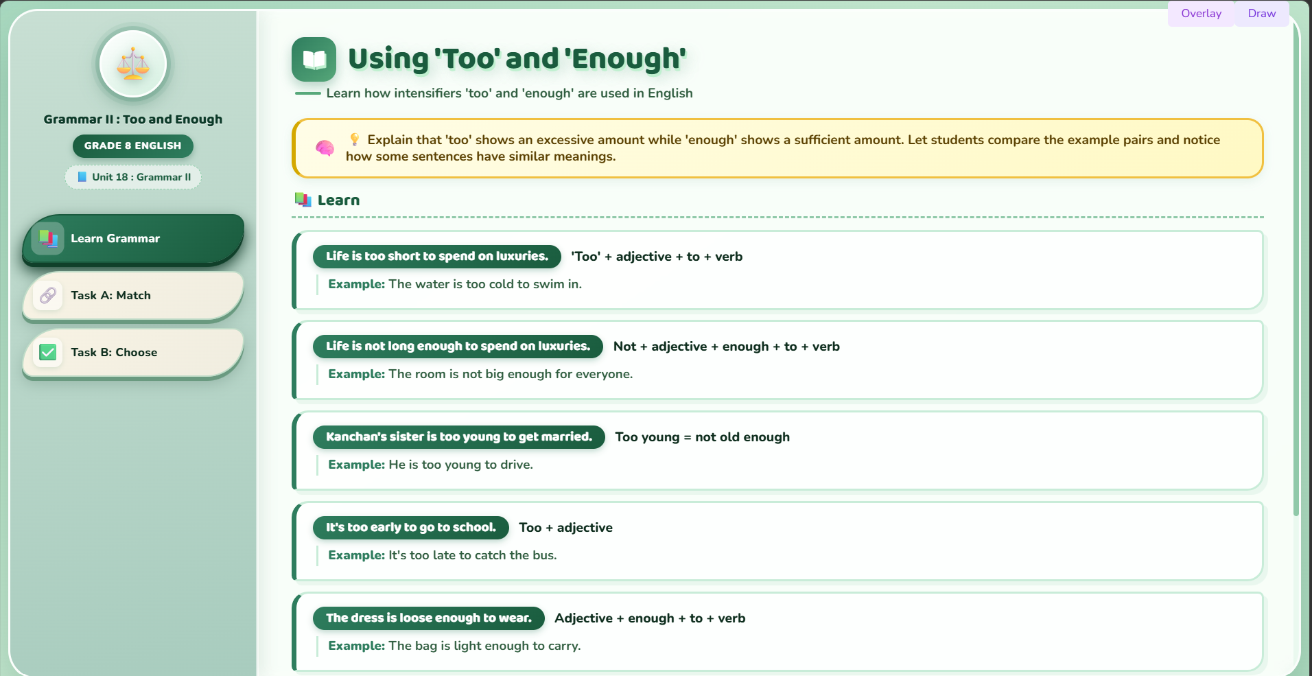Grammar II: (Intensifiers too and enough)