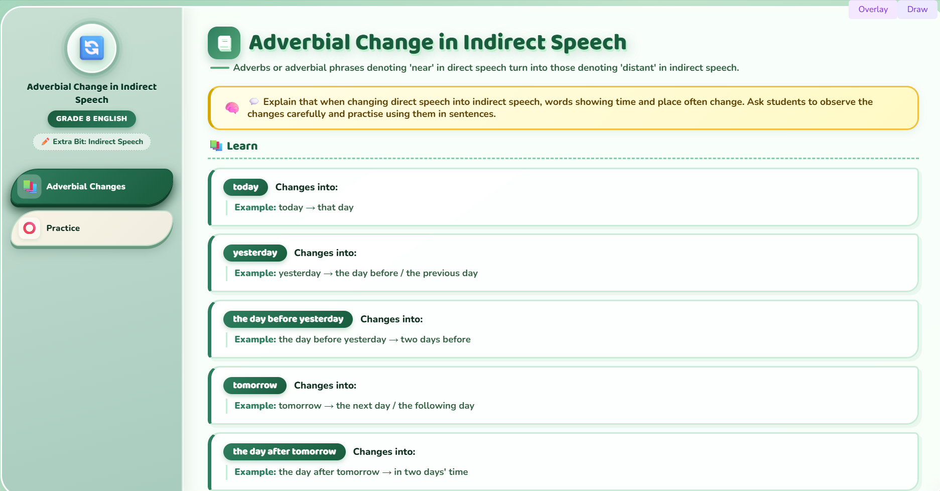 Extra bit : Adverbial change in indirect speech